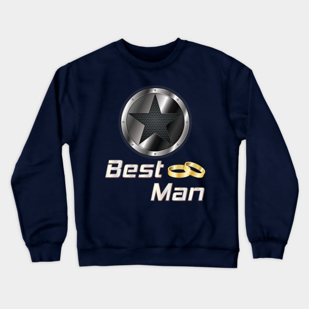 Best Man of Bride and Groom Crewneck Sweatshirt by Persius Vagg